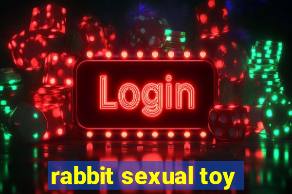 rabbit sexual toy